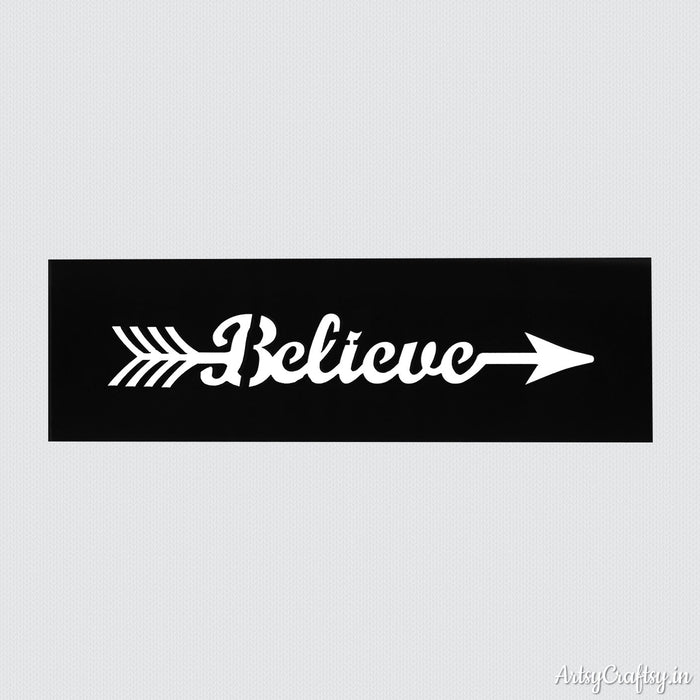 Believe Arrow Sentiments Stencil