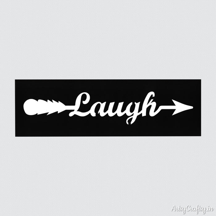 Laugh Arrow Sentiments Stencil