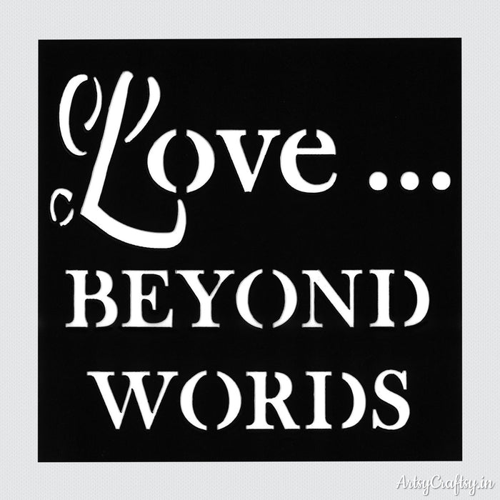 Love Beyond Words Sentiments Stencil