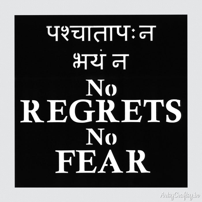 No Regrets No Fear Sanskrit Stencil