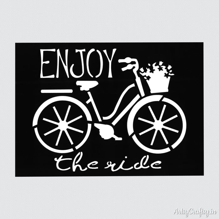 Enjoy The Ride Decor Stencil