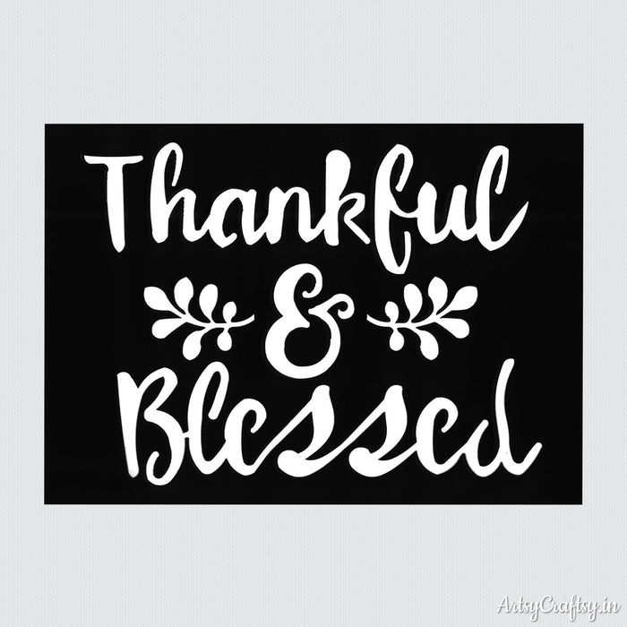 Thankful and Blessed Sentiments Stencil