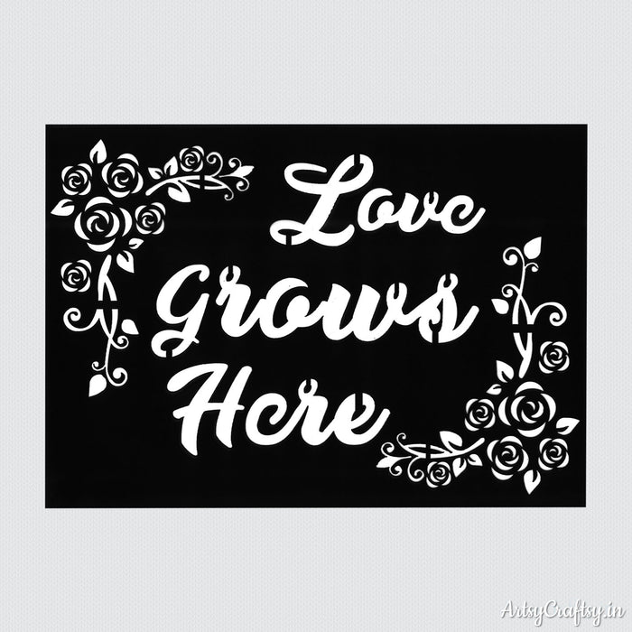 Love Grows Here Sentiments Stencil