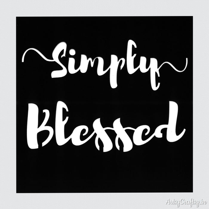Simply Blessed Sentiments Stencil