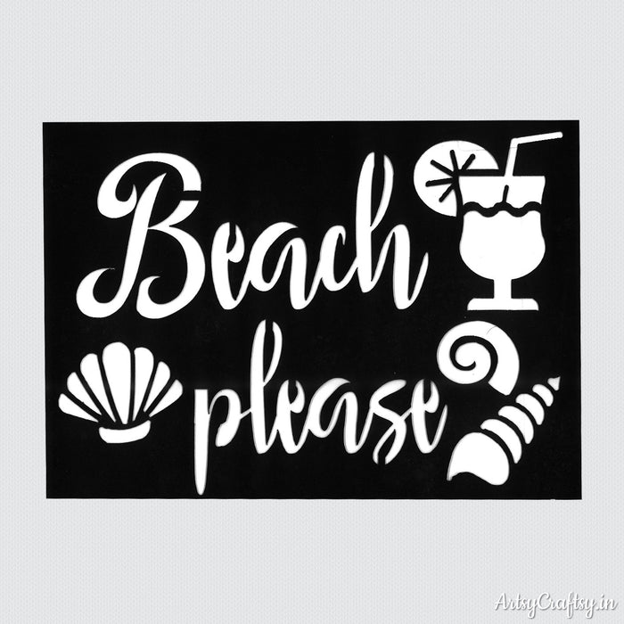 Beach Please Stencil