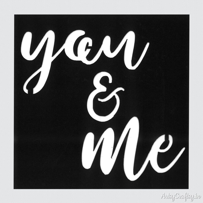 You And Me Stencil