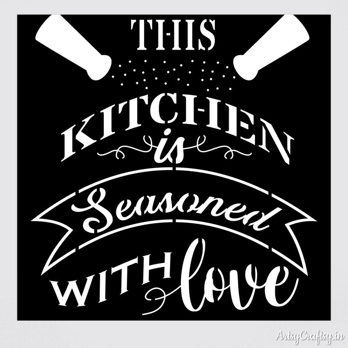 This kitchen is seasoned with love Stencil | Stencils | Artsy Craftsy