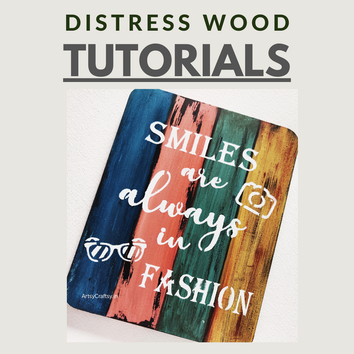 Distress Wood Tutorial